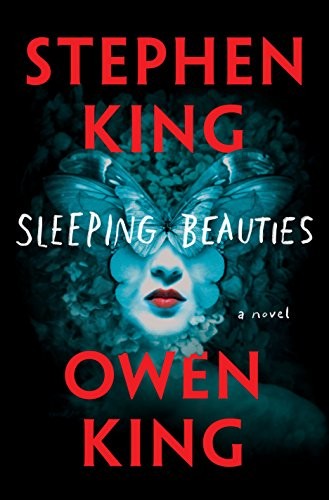 Owen King, Stephen King: Sleeping Beauties (Paperback, 2018, Large Print Press)