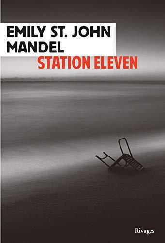 Emily St. John Mandel: Station Eleven (français language, 2016, Payot & Rivages)