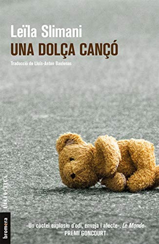 Leïla Slimani, Lluís-Anton Baulena Setó: Una dolça cançó (Paperback, 2017, Edicions Bromera, S.L.)