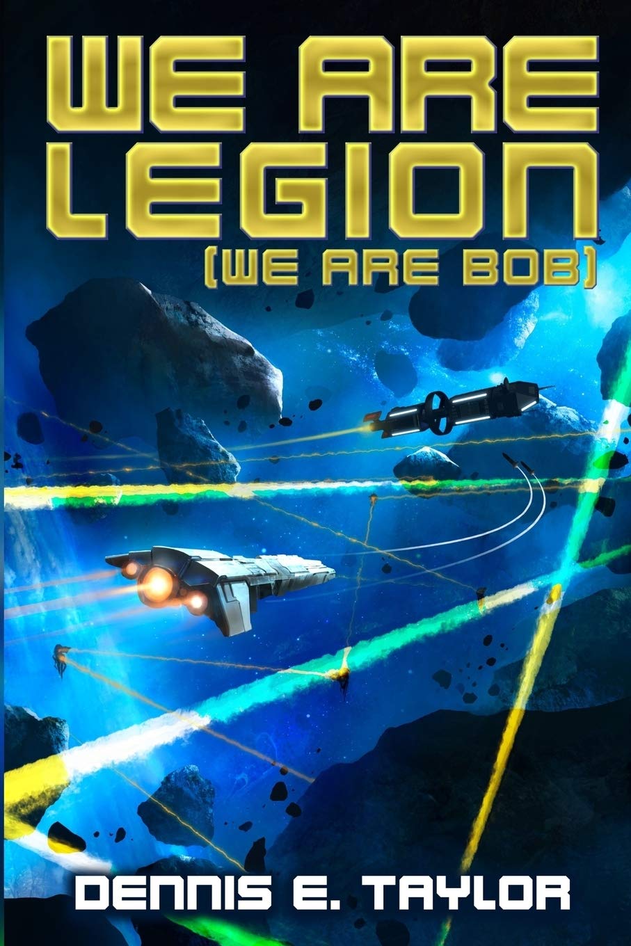 Dennis E. Taylor: We Are Legion (We Are Bob) (EBook, 2021, Fanzon)