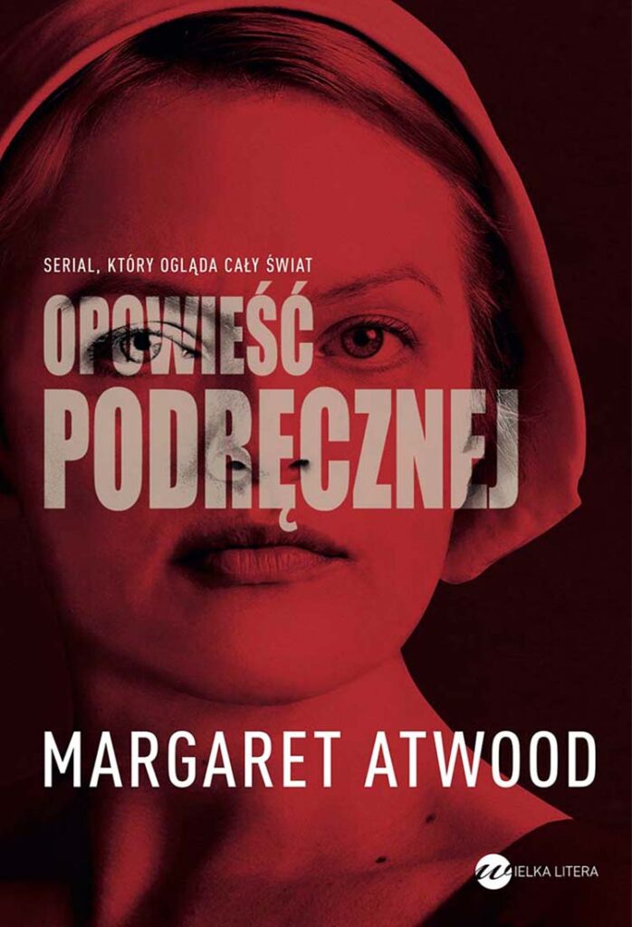 Margaret Atwood: Opowieść podręcznej (Polish language, 1992, Państwowy Instytut Wydawniczy)