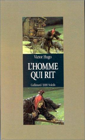 Victor Hugo: L'homme qui rit (Hardcover, 1987, Gallimard)