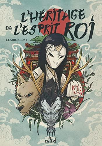 Claire Krust: L'héritage de l'esprit-roi (French language, 2023)