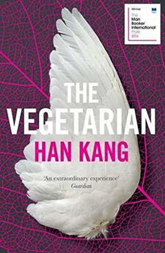 Han Kang, HAN Kang: The Vegetarian (Paperback, 2015, imusti, Granta Books)