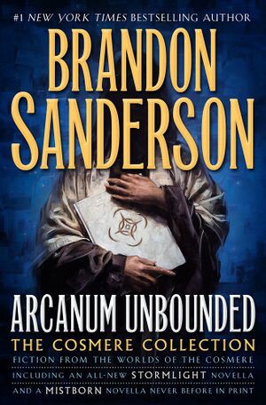 Brandon Sanderson: Arcanum unbounded (Hardcover, 2016, Tor)