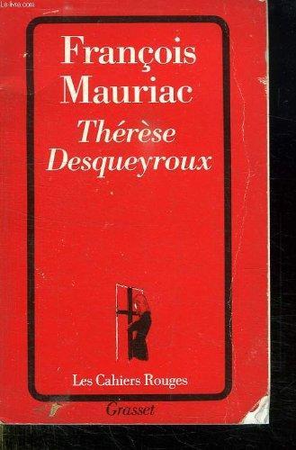 François Mauriac: Thérèse Desqueyroux (French language, 1985, Éditions Bordas)