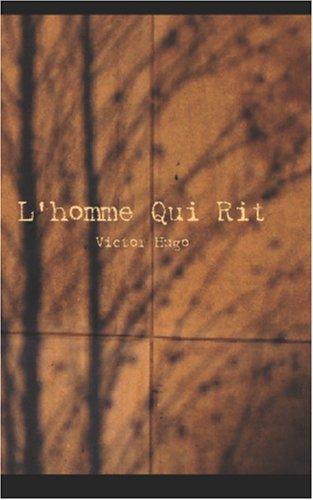 Victor Hugo: L'homme Qui Rit (Paperback, French language, 2006, BiblioBazaar)