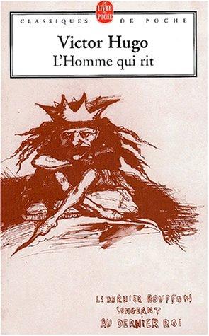 Victor Hugo: L'Homme qui rit (Paperback, 2002, Le Livre de Poche)