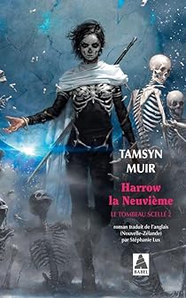 Tamsyn Muir: Harrow la Neuvième (fr language, Actes Sud)