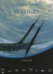 Laurence Suhner: Vestiges (French language, 2012)