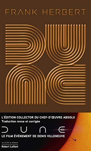 Frank Herbert, Michel Demuth, Gérard Klein, Denis Villeneuve, Pierre Bordage: Dune (Hardcover, French language, 2020, ROBERT LAFFONT)