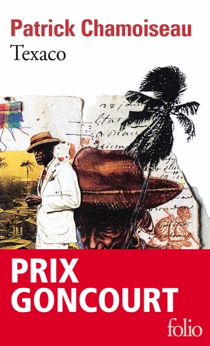 Patrick Chamoiseau: Texaco (EBook, français language, 2013, Gallimard)