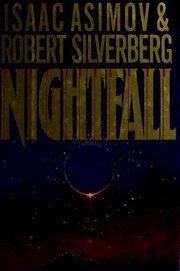 Isaac Asimov: Nightfall (1990, Doubleday)