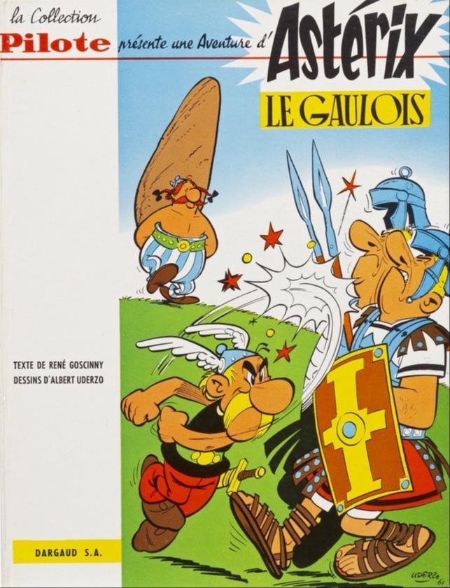 René Goscinny, Albert Uderzo: Astérix le Gaulois (French language, 1961, Dargaud)