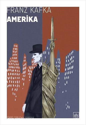 Franz Kafka: Amerika (Paperback, 2020, İthaki Yayınları)