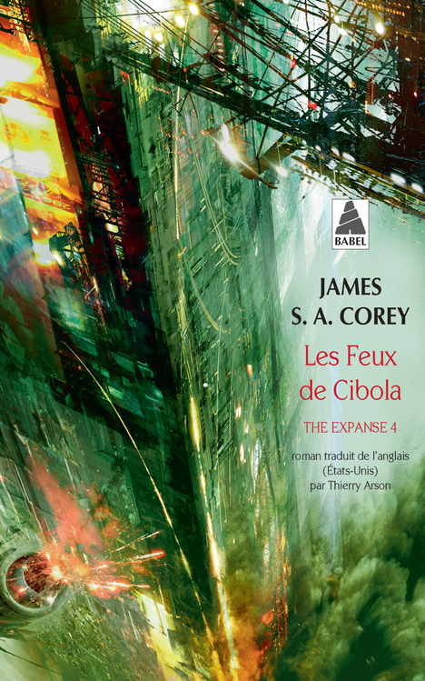 James S. A. Corey: Les Feux de Cibola (French language, 2019, Actes Sud)